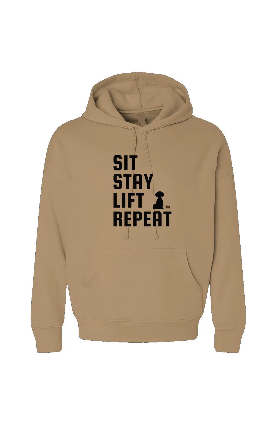 Sit. Stay. Lift. Repeat - Hoodie