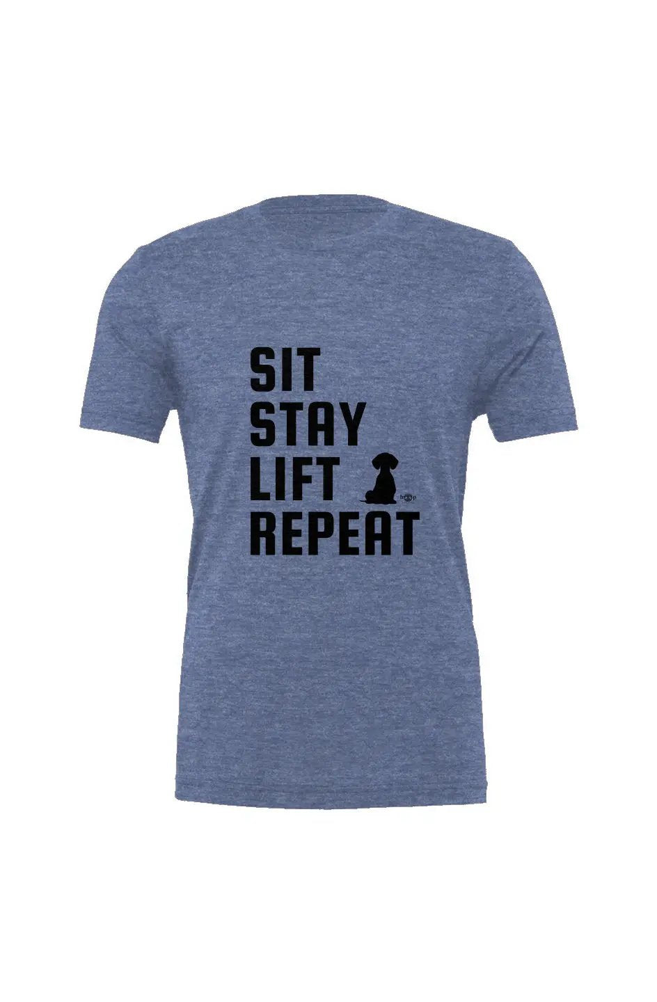 Sit Stay - Triblend Tee