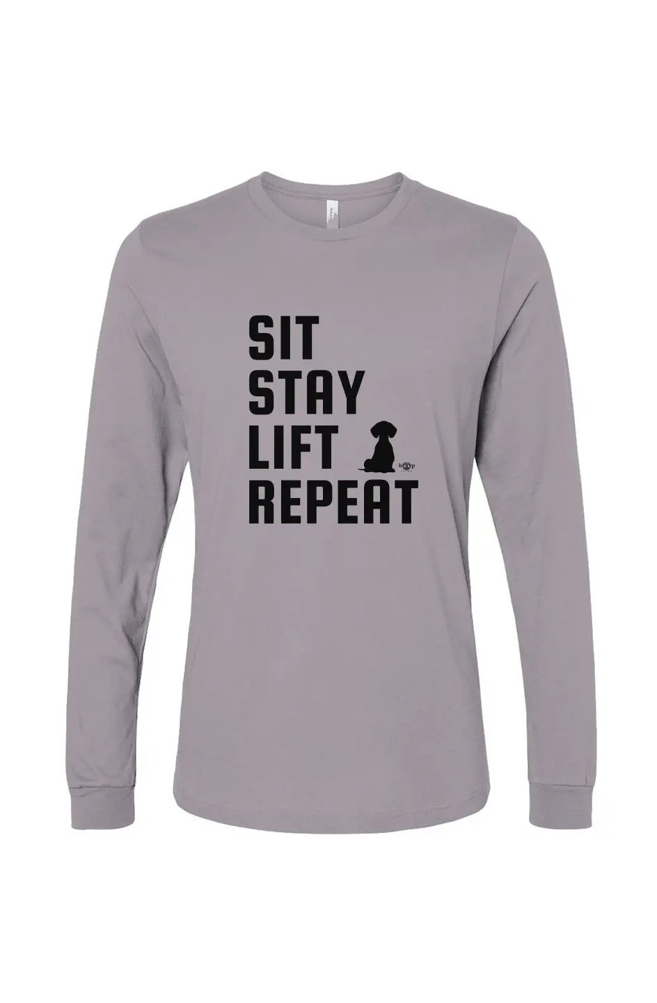 Sit, Stay, Lift, Repeat - Long Sleeve T Apliiq