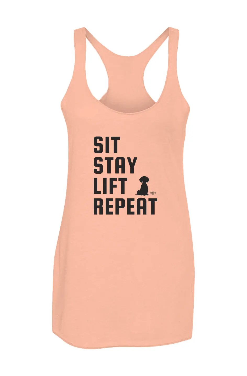 Sit, Stay, Lift, Repeat - Racerback Tank - Boop Apparel