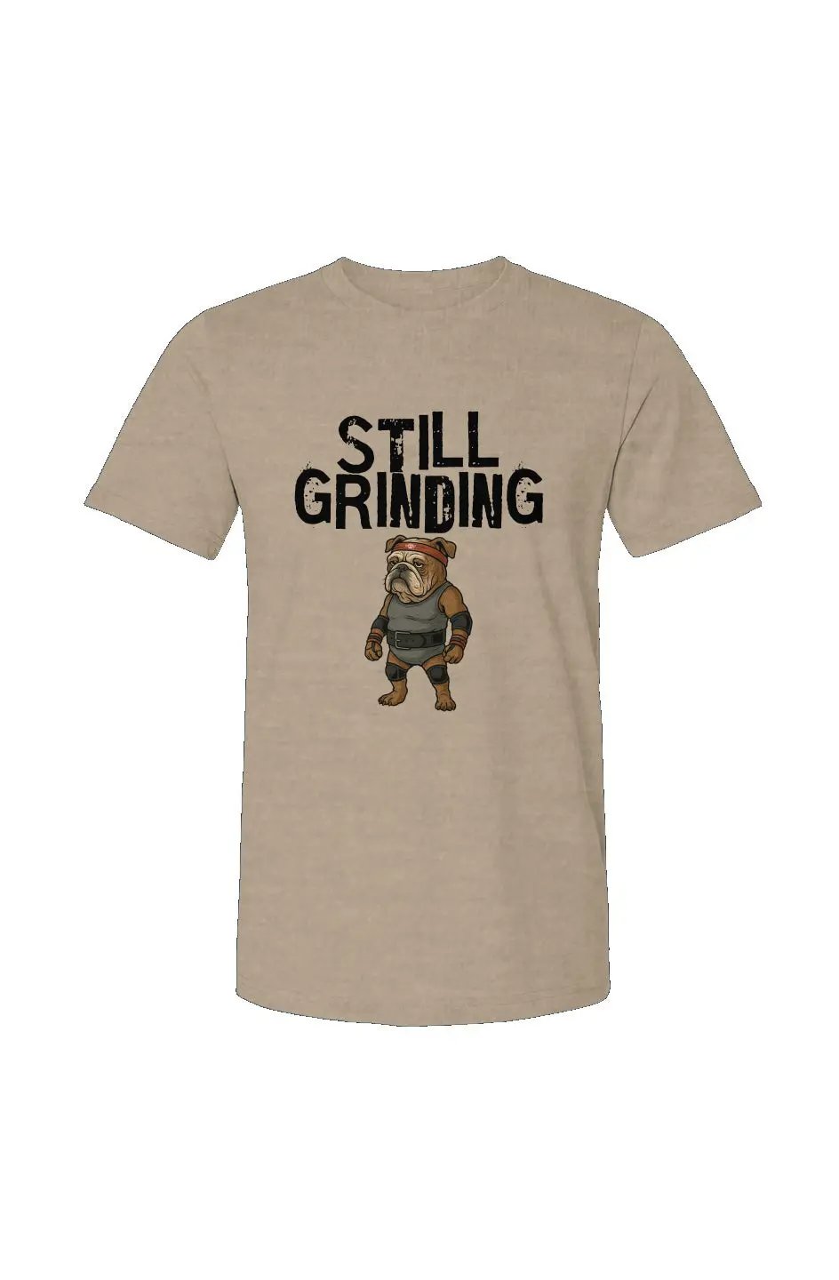 Still Grinding - Unisex Heather Jersey Tee