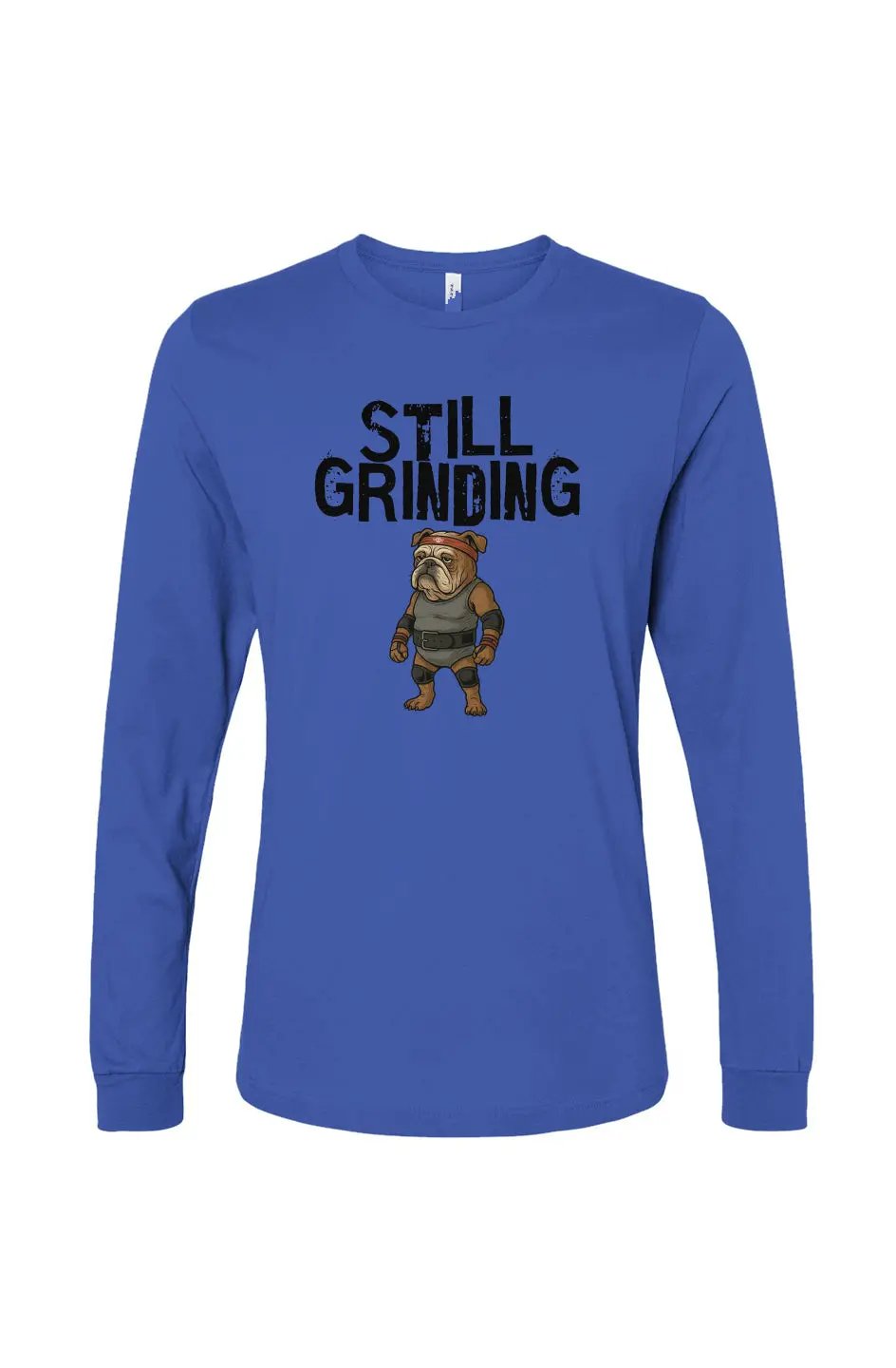 Still Grinding - Long Sleeve T Apliiq