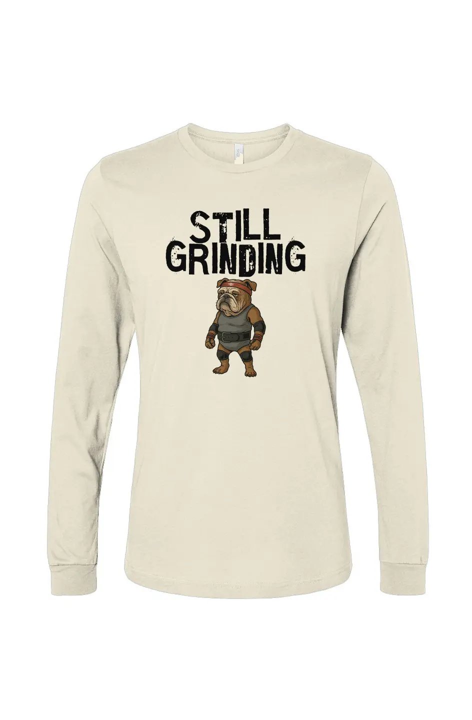 Still Grinding - Long Sleeve T Apliiq