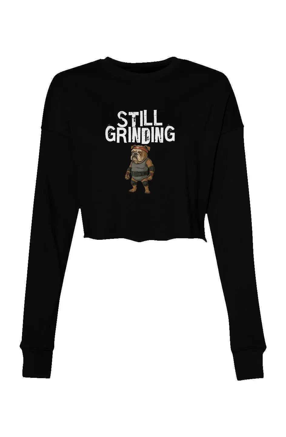 Still Grinding - Crop Sweatshirt Apliiq