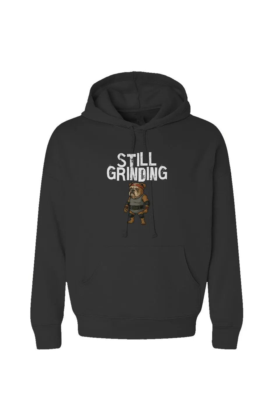 Still Grinding - Hoodie