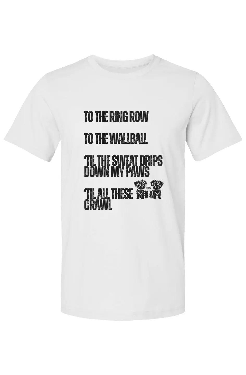 Sweat Drips Down My Paws - Cotton