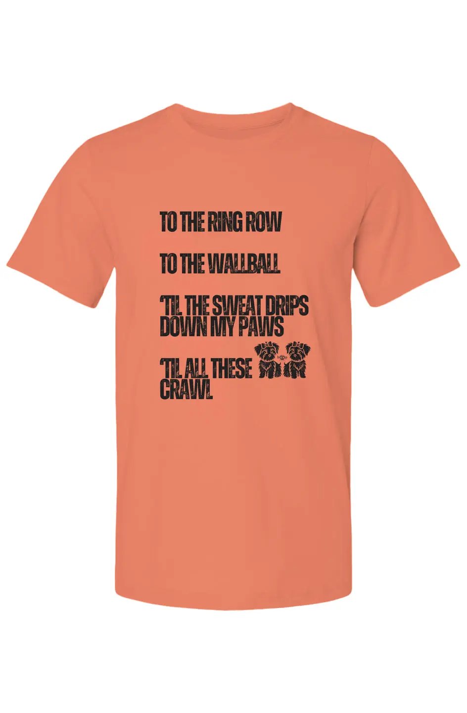 Sweat Drips Down My Paws - Cotton T Apliiq