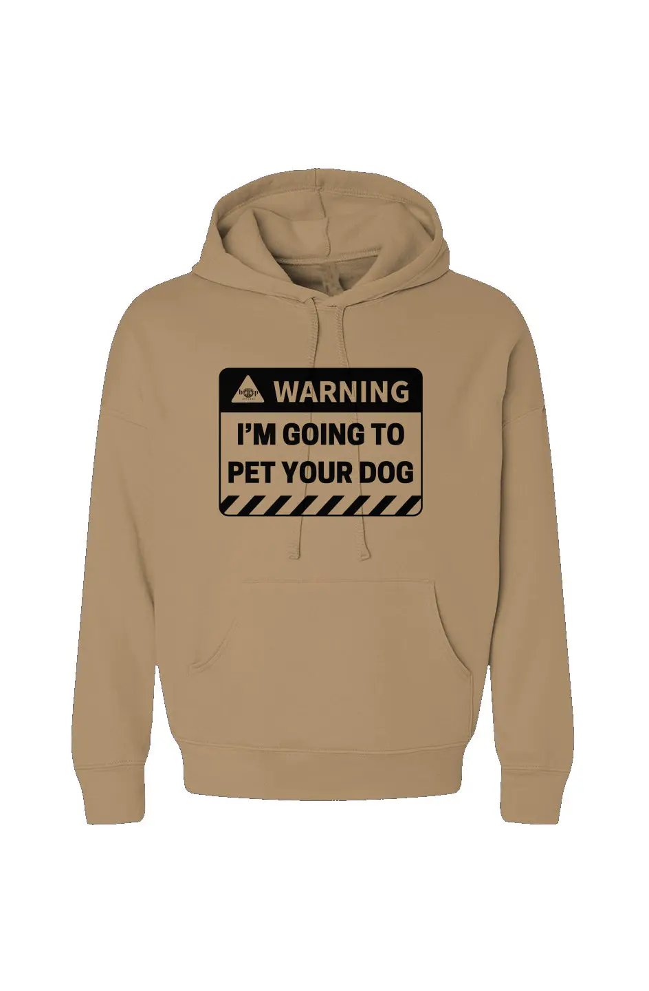 Warning: I'm Going to Pet Your Dog - Hoodie Apliiq