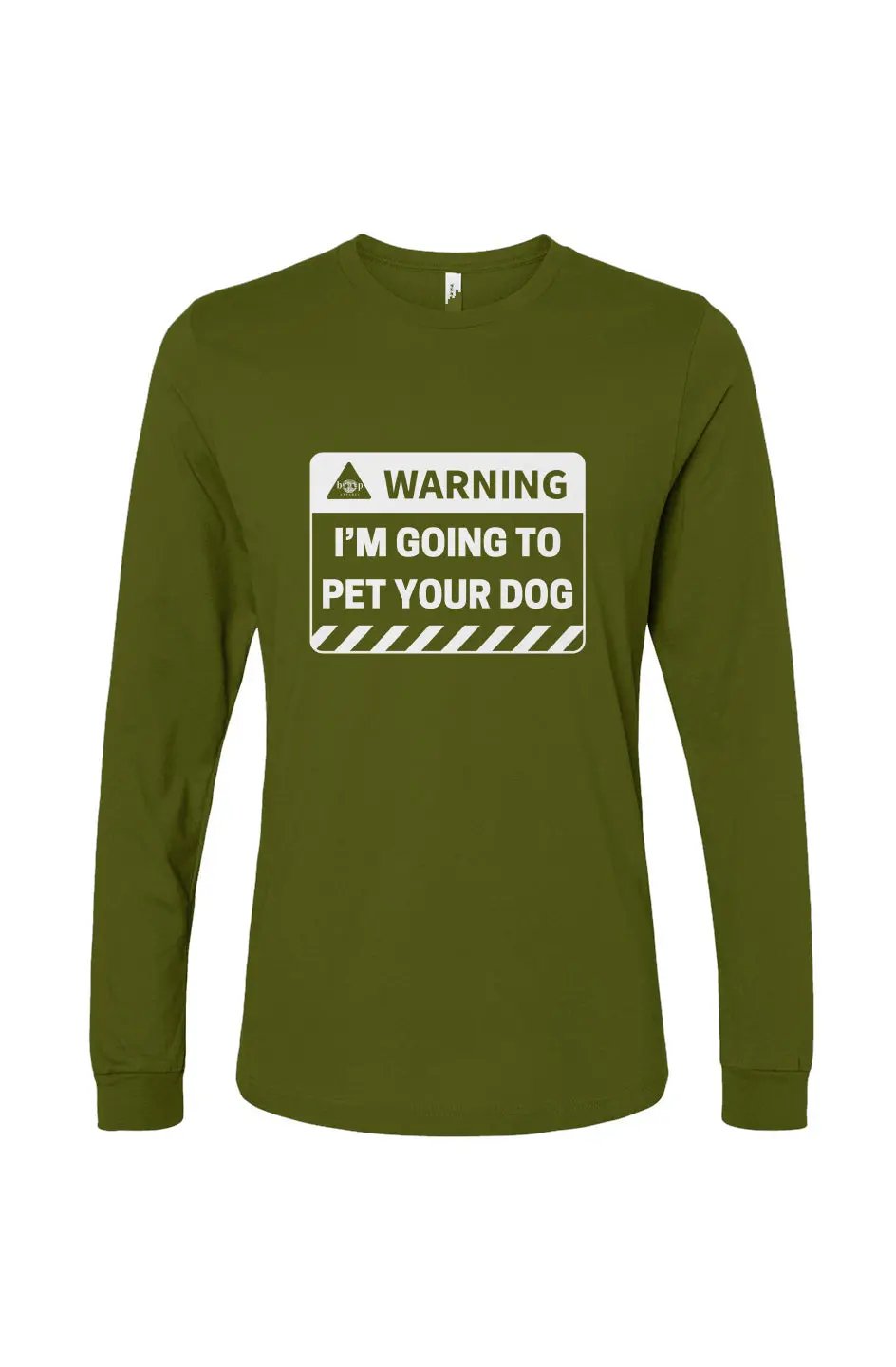 Warning: I'm Going to Pet Your Dog - Long Sleeve T Apliiq