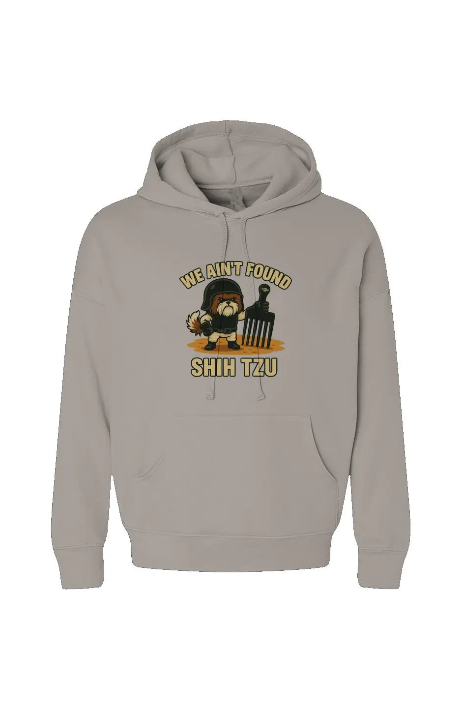 We Ain't Found Shih Tzu - Hoodie Apliiq