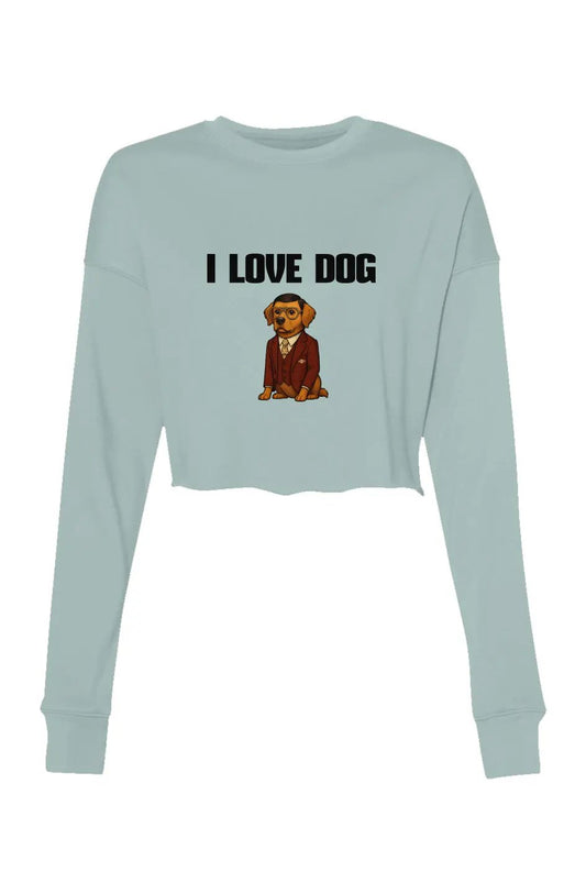 I Love Dog - Crop Sweatshirt