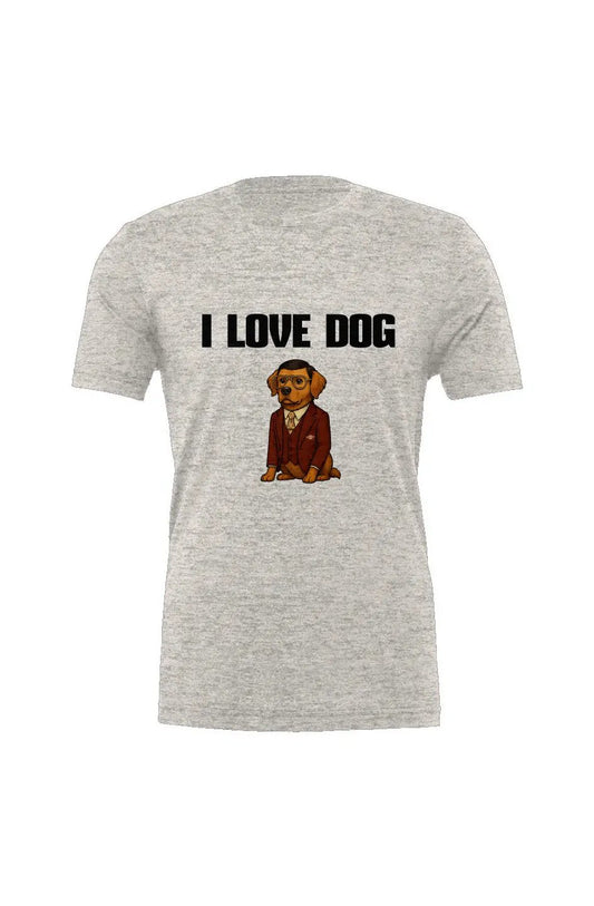I Love Dog - Triblend
