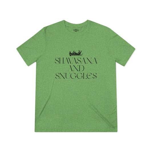 Shavasana and Snuggles - Unisex Triblend Tee