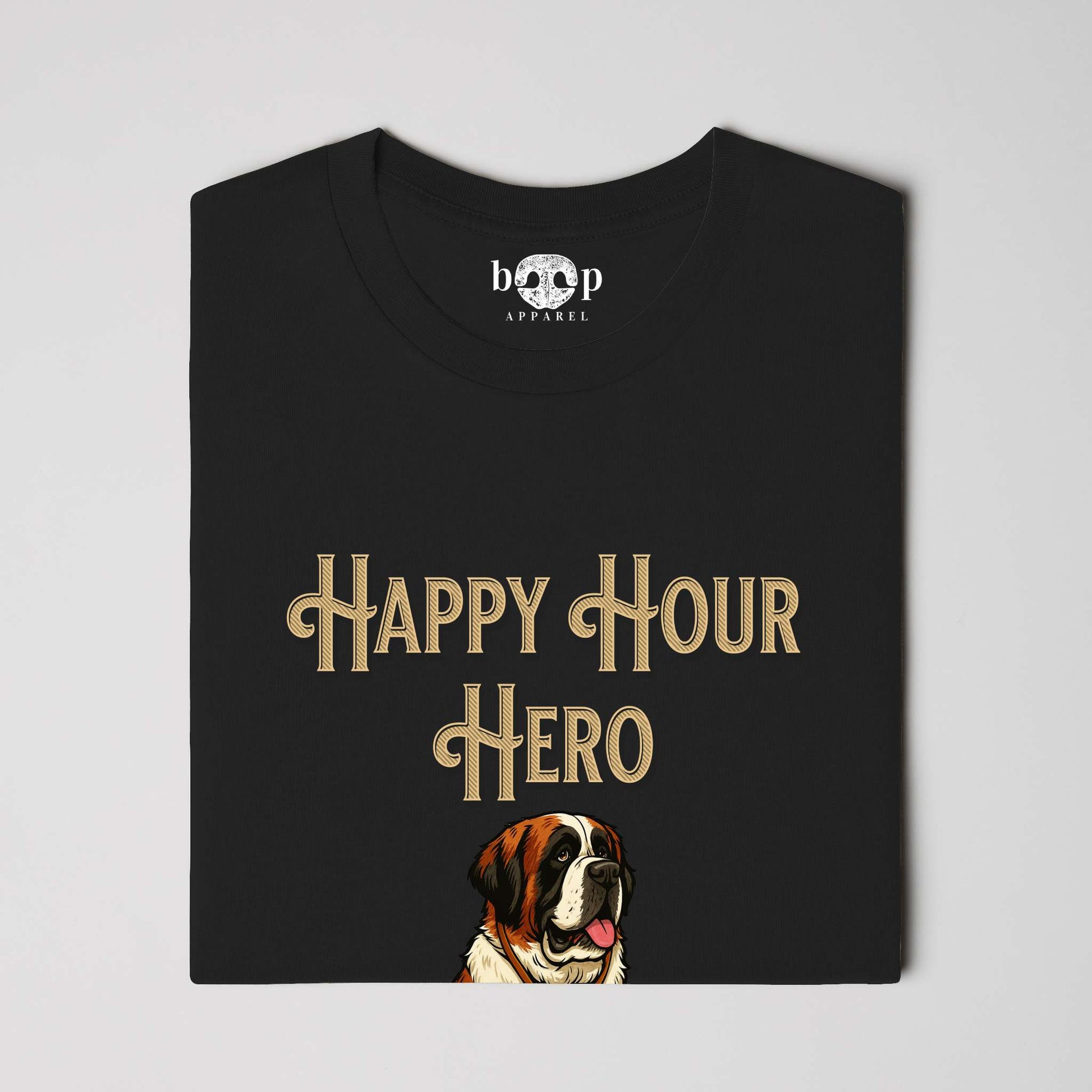 Funny dog owner t-shirt with sarcastic humor -Happy Hour Hero - Cotton T
