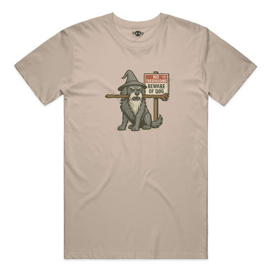 Funny dog owner t-shirt with sarcastic humor -You Shall Not Pass - Cotton T