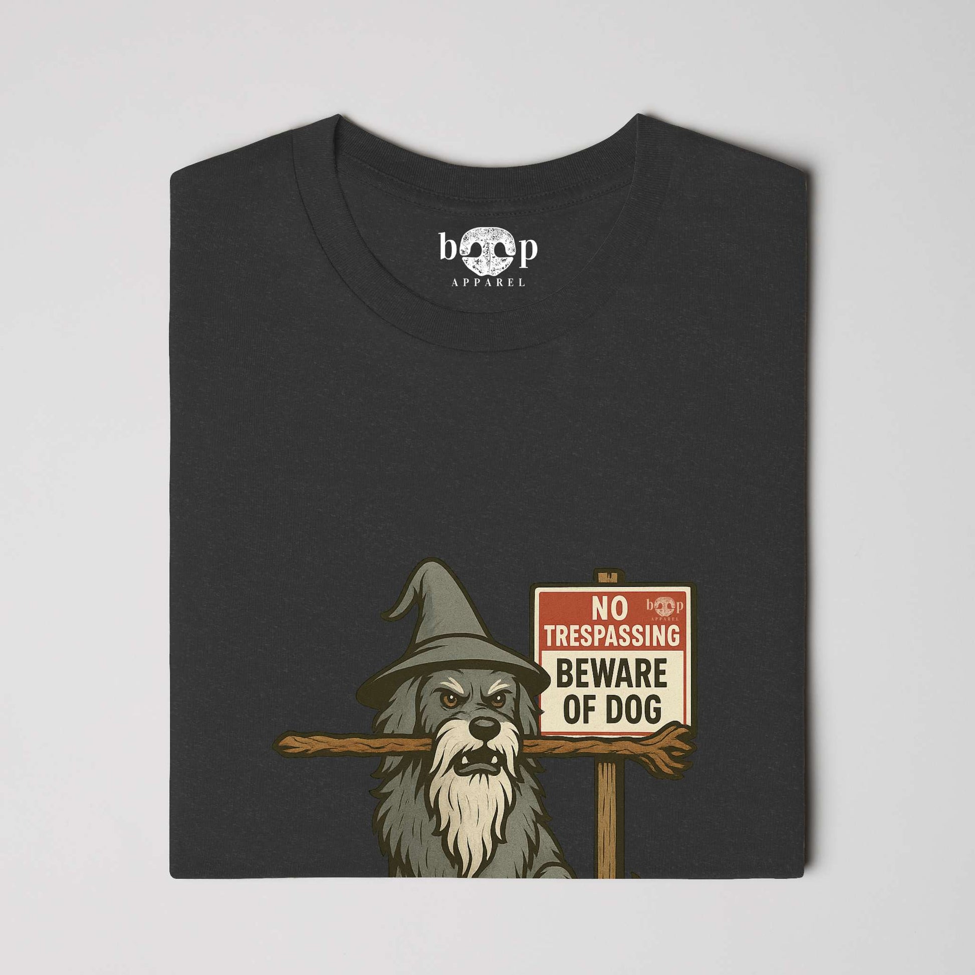Funny dog owner t-shirt with sarcastic humor -You Shall Not Pass - Heather T