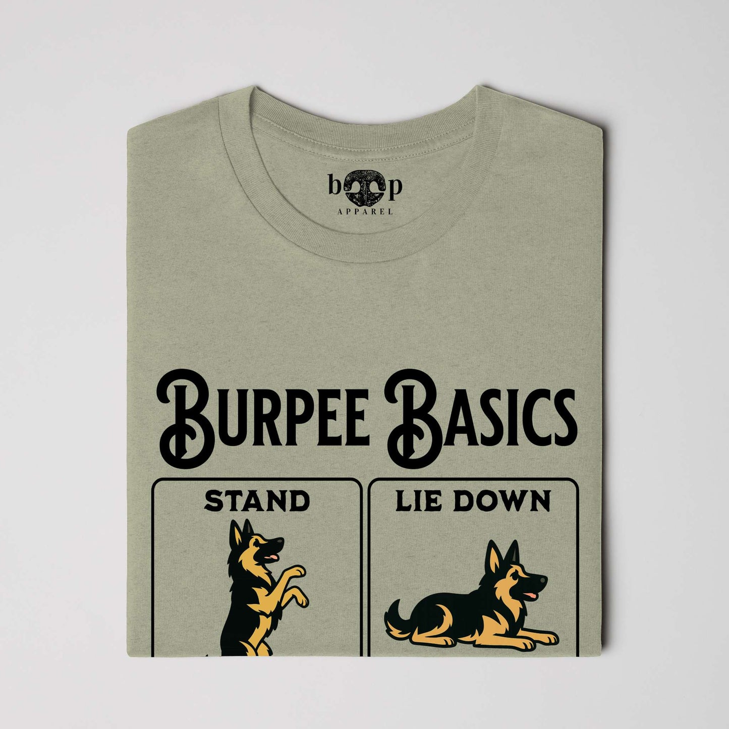 Funny dog owner t-shirt with sarcastic humor -Burpee Basics - Heather T