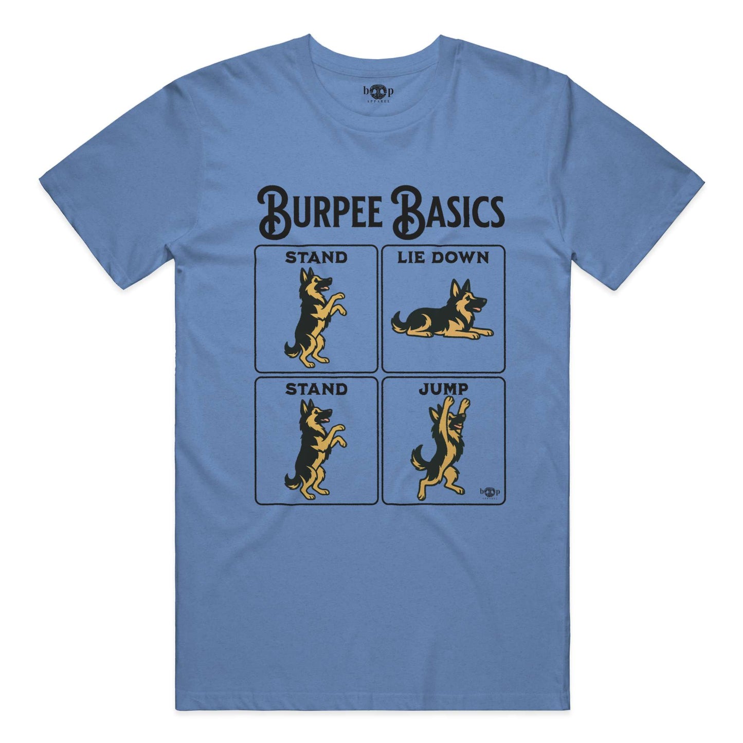 Funny dog owner t-shirt with sarcastic humor -Burpee Basics - Heather T