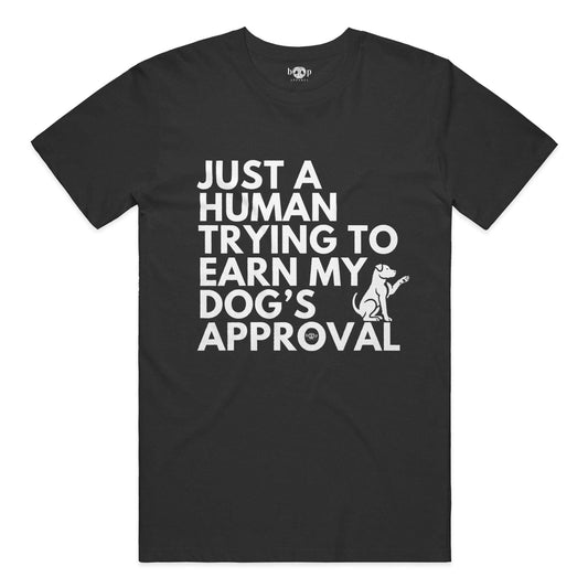 Funny dog owner t-shirt with sarcastic humor -Dog's Approval - Heather T