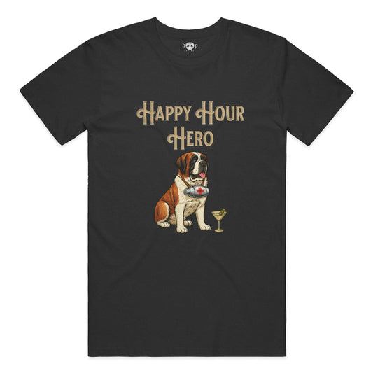 Funny dog owner t-shirt with sarcastic humor -Happy Hour Hero - Heather T
