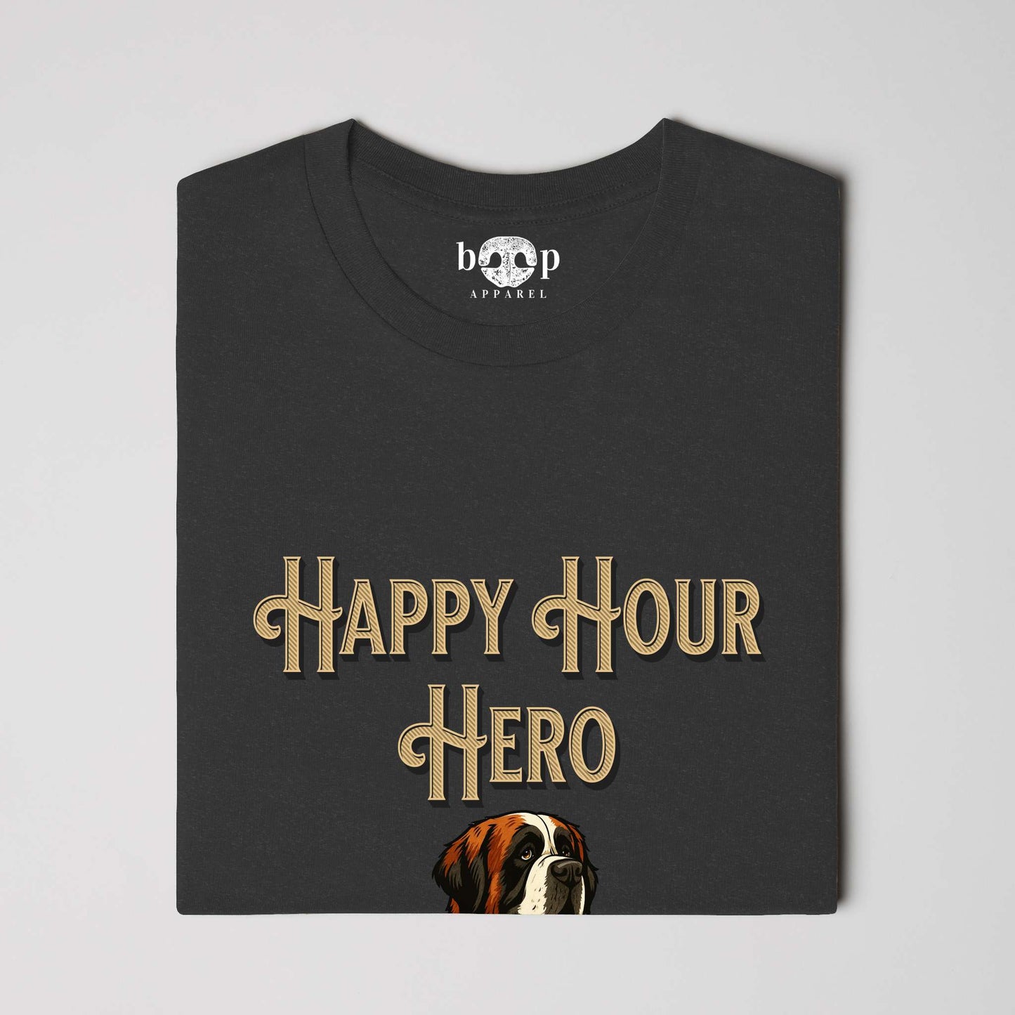 Funny dog owner t-shirt with sarcastic humor -Happy Hour Hero - Heather T