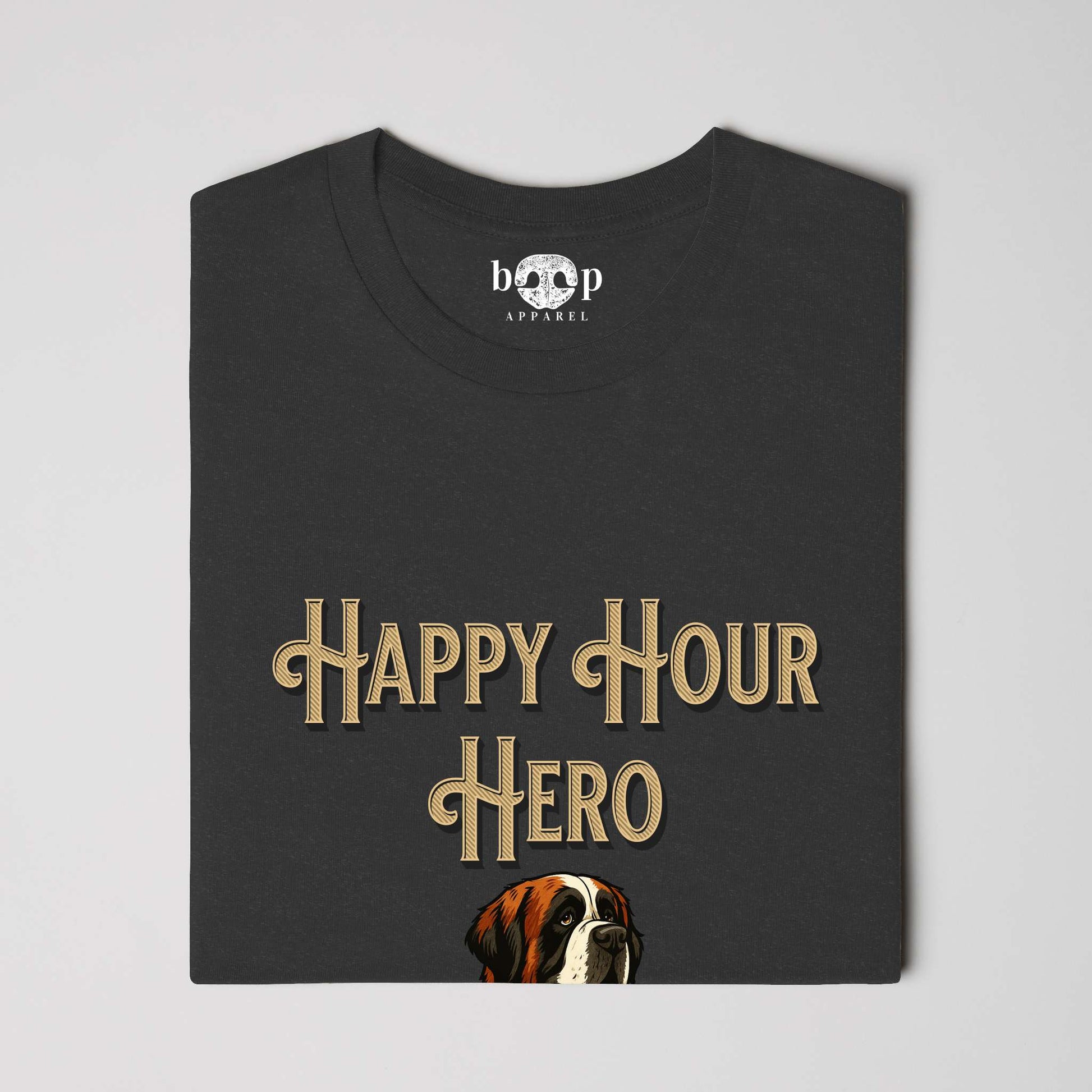 Funny dog owner t-shirt with sarcastic humor -Happy Hour Hero - Heather T