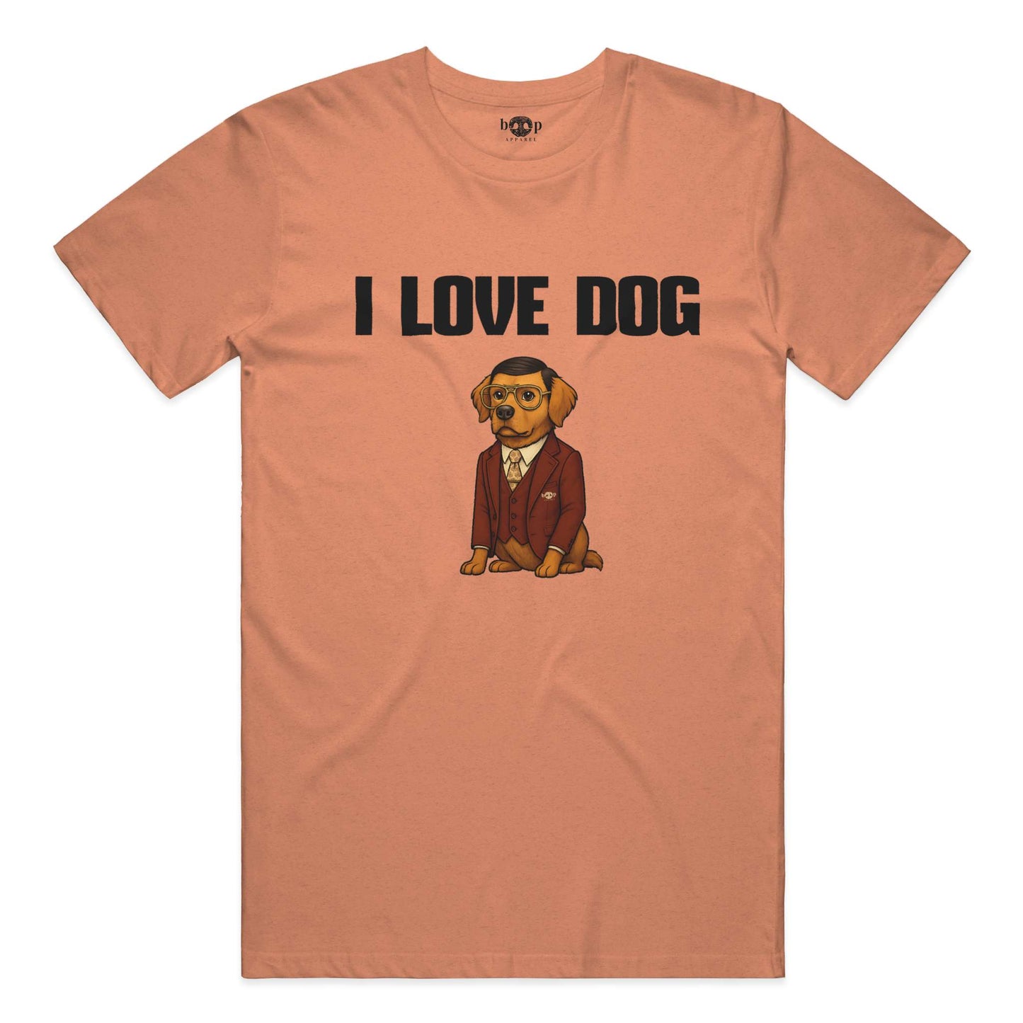 Funny dog owner t-shirt with sarcastic humor -I Love Dog - Heather T