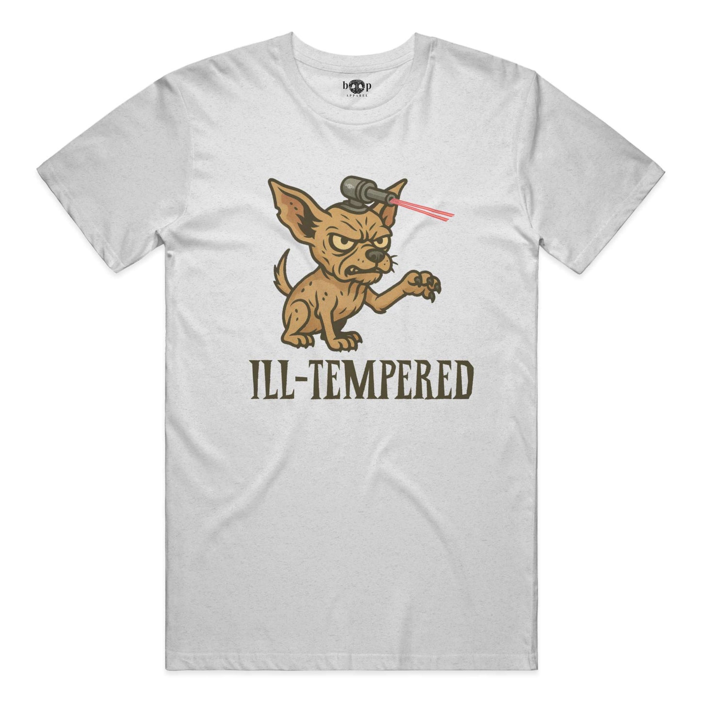 Funny dog owner t-shirt with sarcastic humor -Ill-Tempered - Heather T