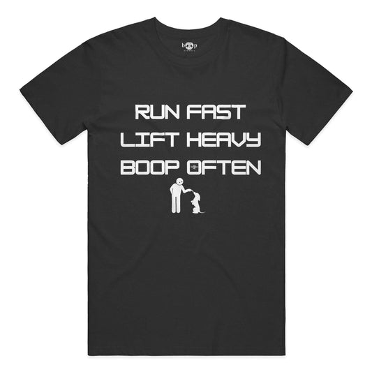 Funny dog owner t-shirt with sarcastic humor -Run Fast. Lift Heavy. Boop Often. - Heather T