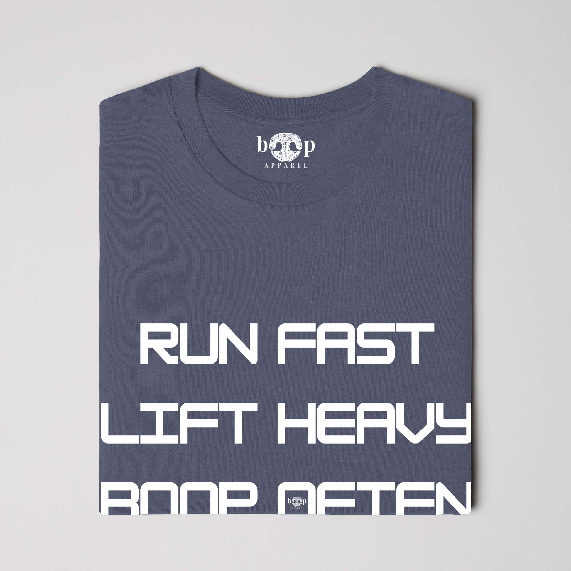 Funny dog owner t-shirt with sarcastic humor -Run Fast. Lift Heavy. Boop Often. - Heather T