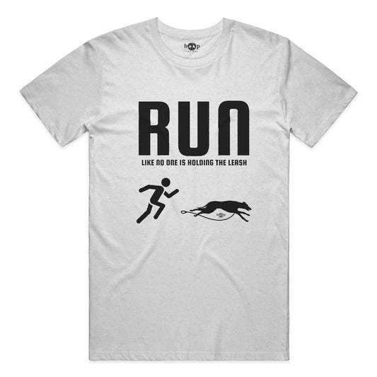 Funny dog owner t-shirt with sarcastic humor -Run Unleashed - Heather T