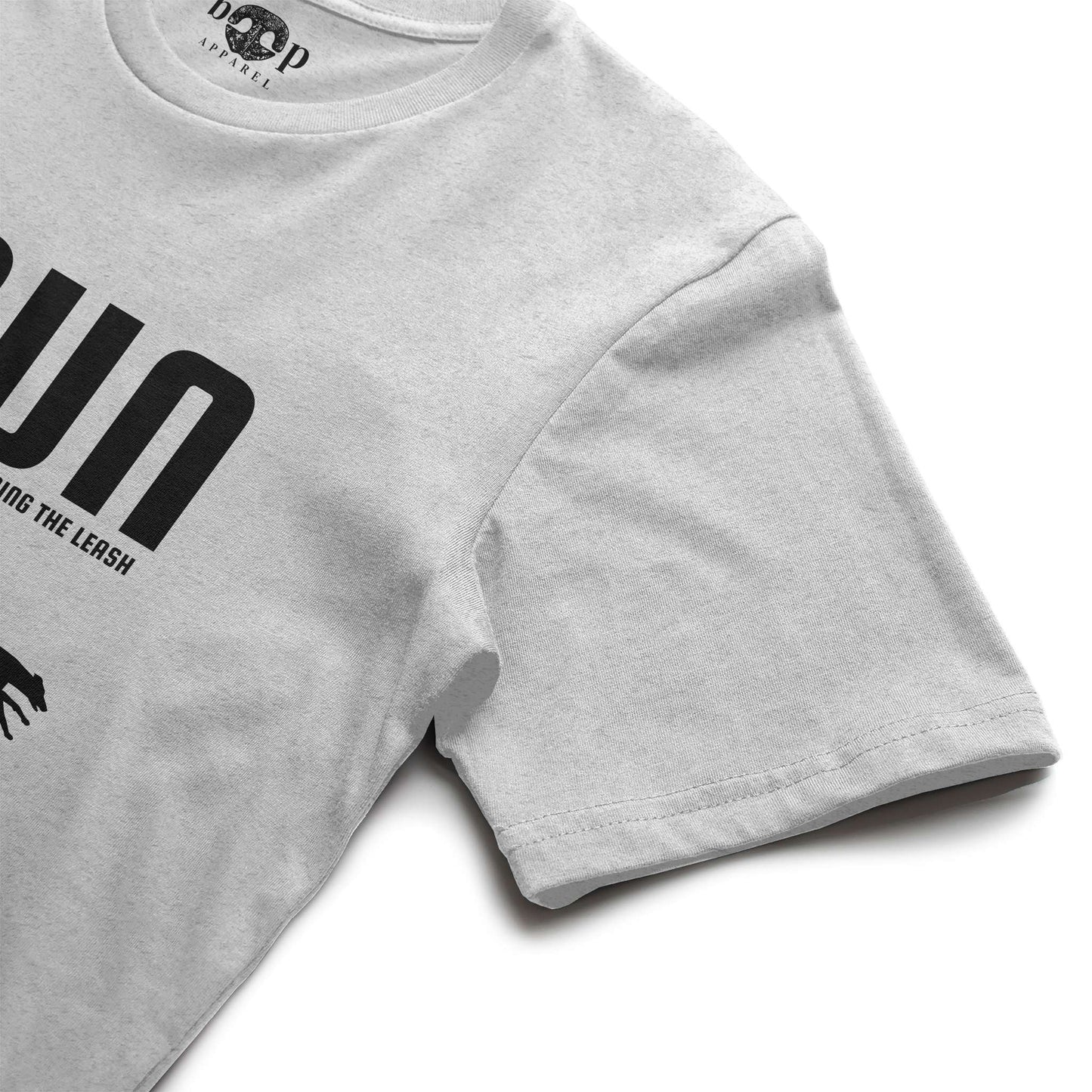 Funny dog owner t-shirt with sarcastic humor -Run Unleashed - Heather T