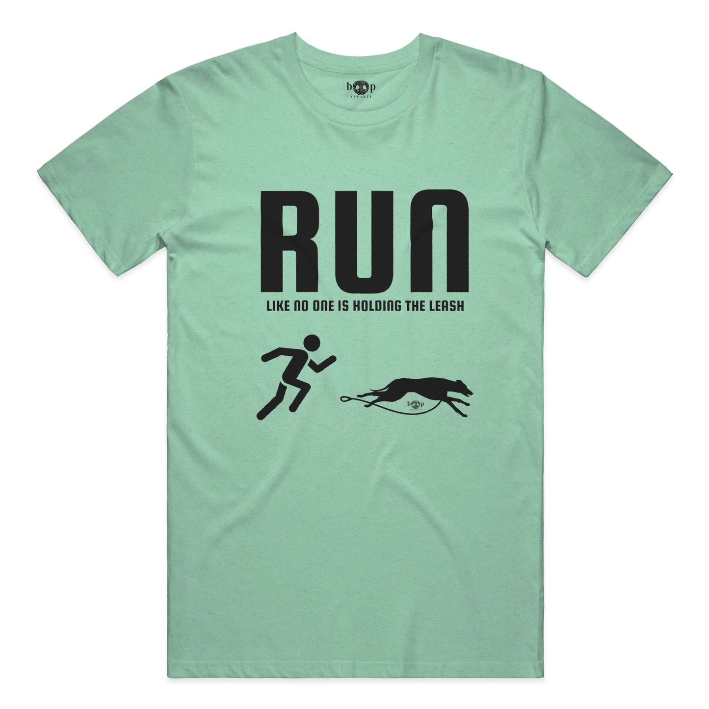 Funny dog owner t-shirt with sarcastic humor -Run Unleashed - Heather T