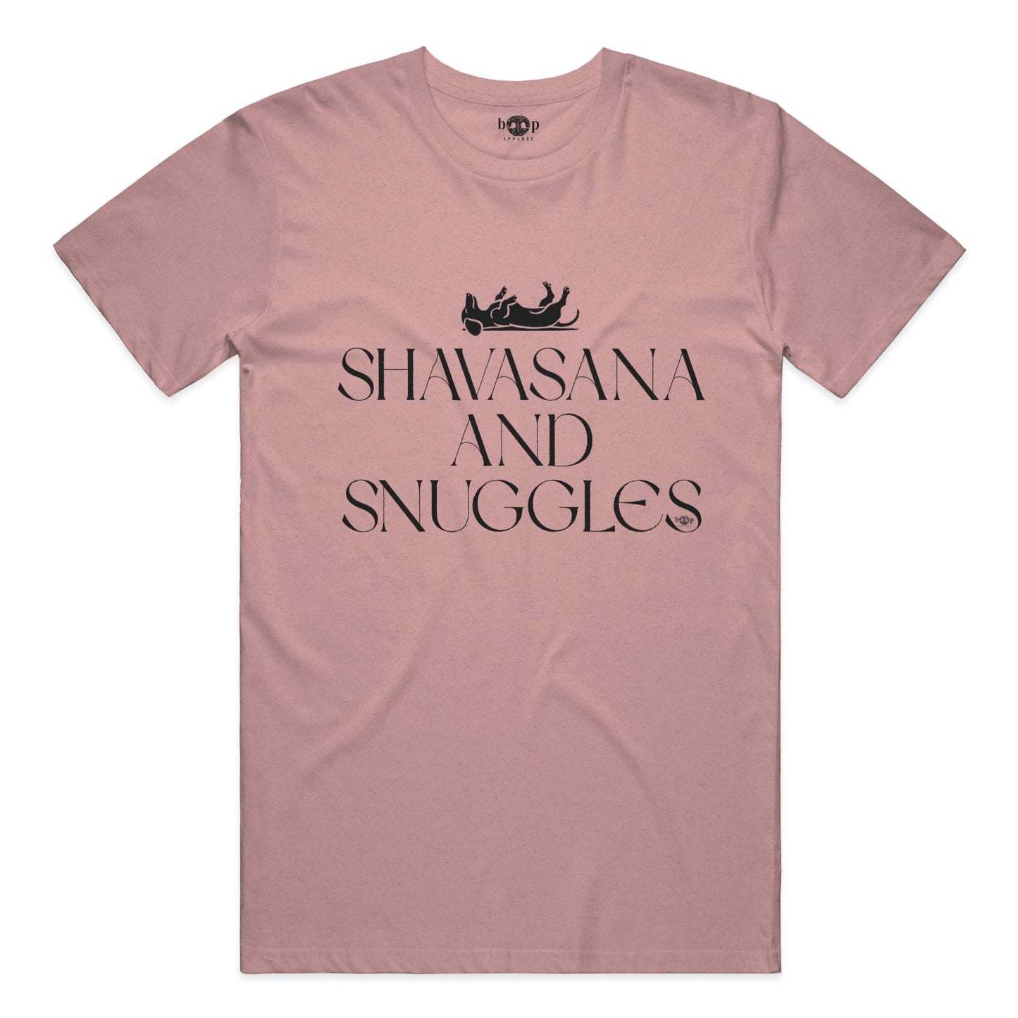 Funny dog owner t-shirt with sarcastic humor -Shavasana and Snuggles - Heather T