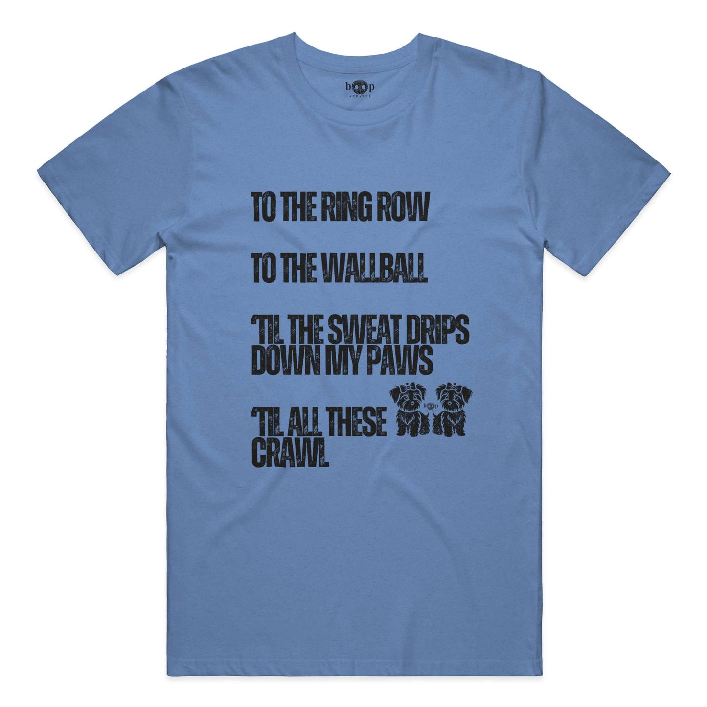 Funny dog owner t-shirt with sarcastic humor -Sweat Drips Down My Paws - Heather T