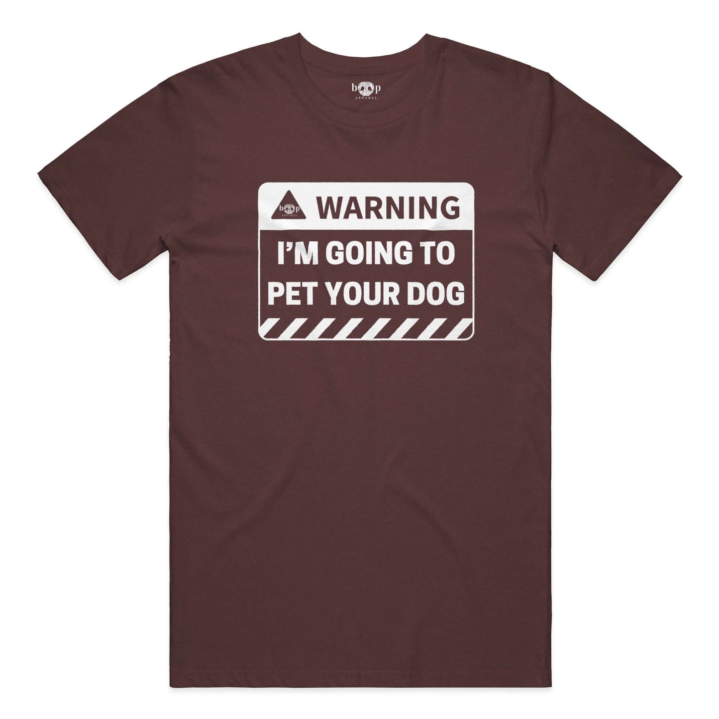 Funny dog owner t-shirt with sarcastic humor -Warning: I'm Going to Pet Your Dog - Heather T