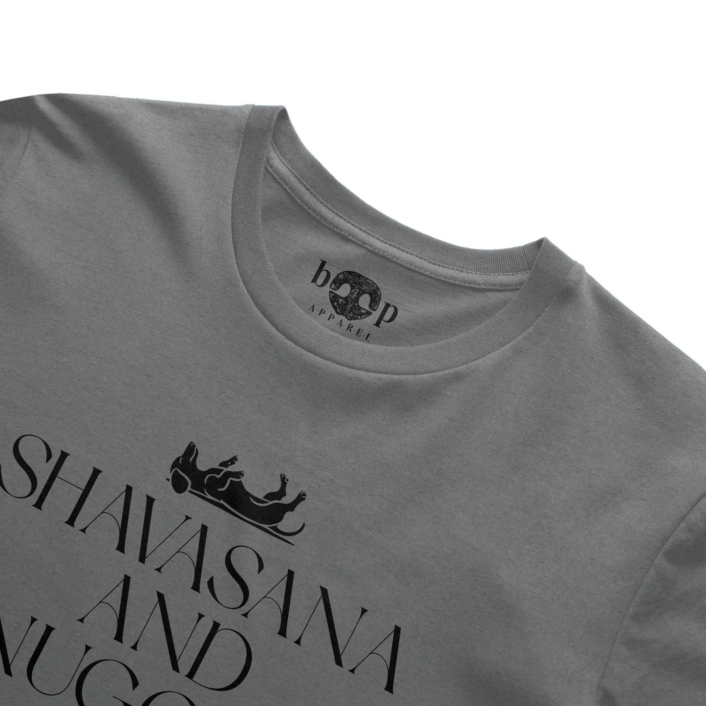 Funny dog owner t-shirt with sarcastic humor -Shavasana and Snuggles - Triblend T