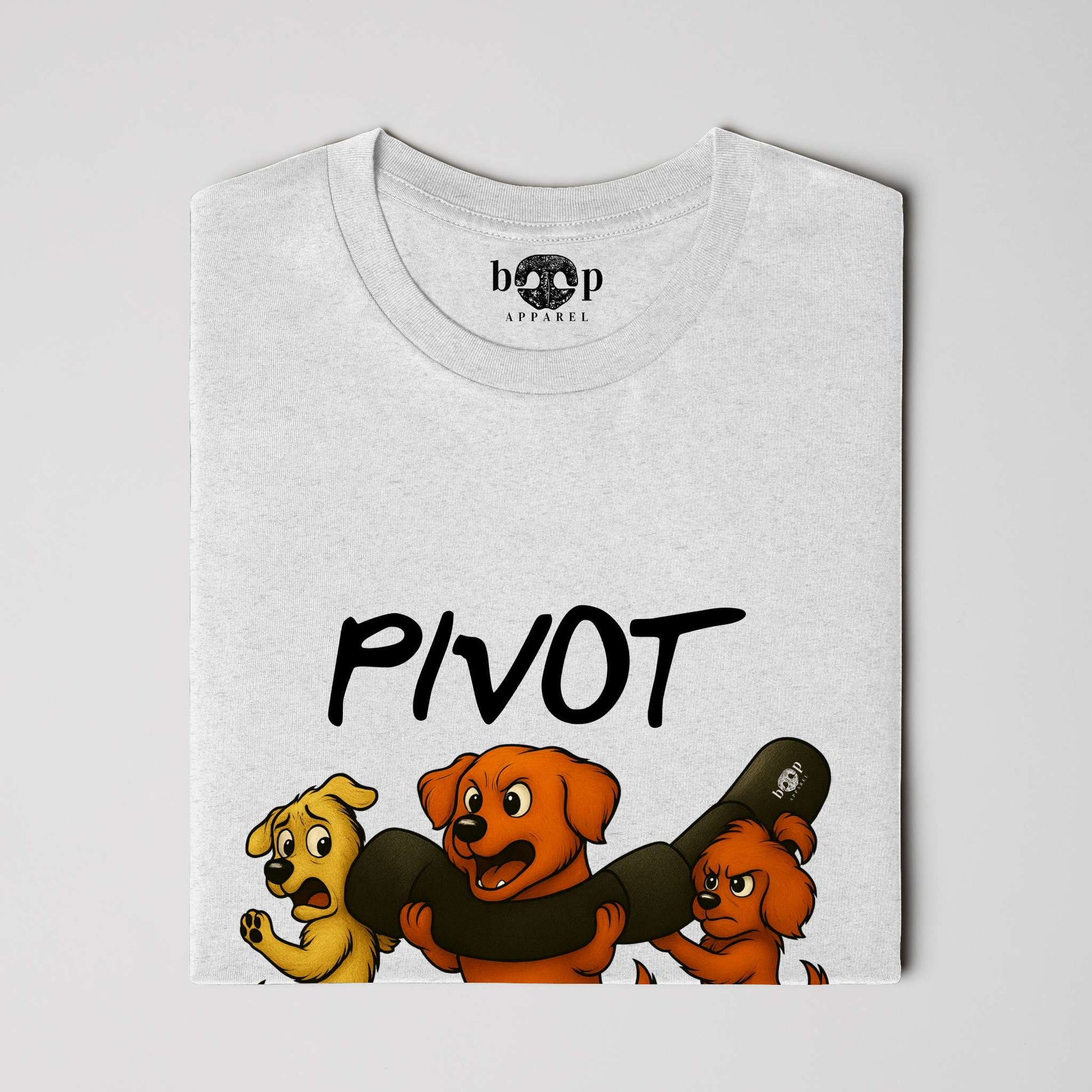 Funny dog owner t-shirt with sarcastic humor -Pivot - Heather T