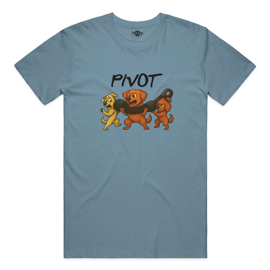 Funny dog owner t-shirt with sarcastic humor -Pivot - Cotton T