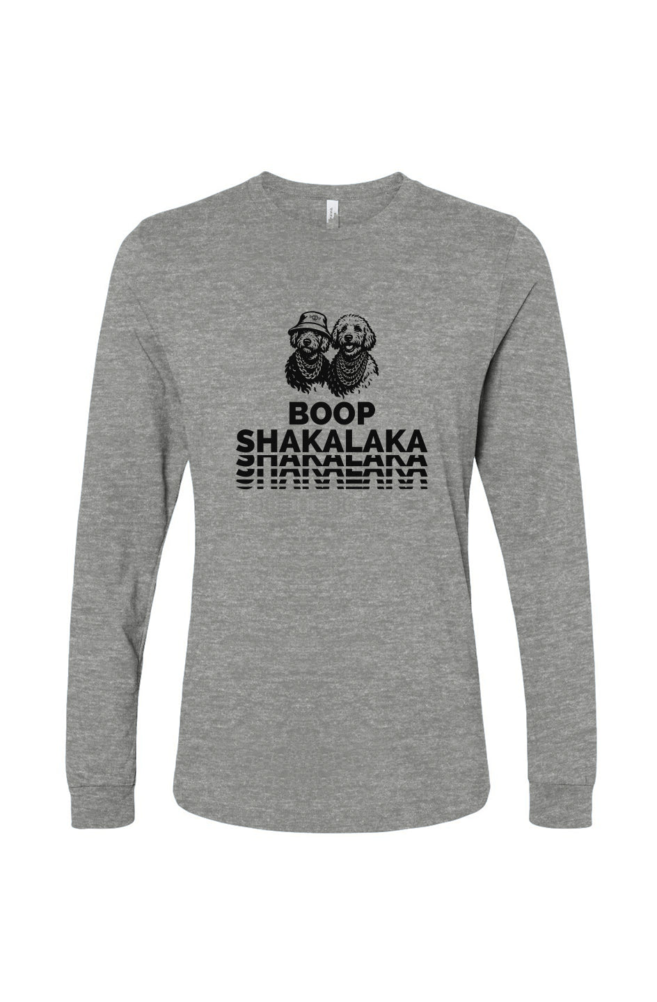 Funny dog owner t-shirt with sarcastic humor -Boop Shakalaka - Long Sleeve T