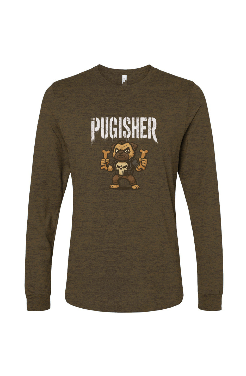 Funny dog owner t-shirt with sarcastic humor -Pugisher - Long Sleeve T