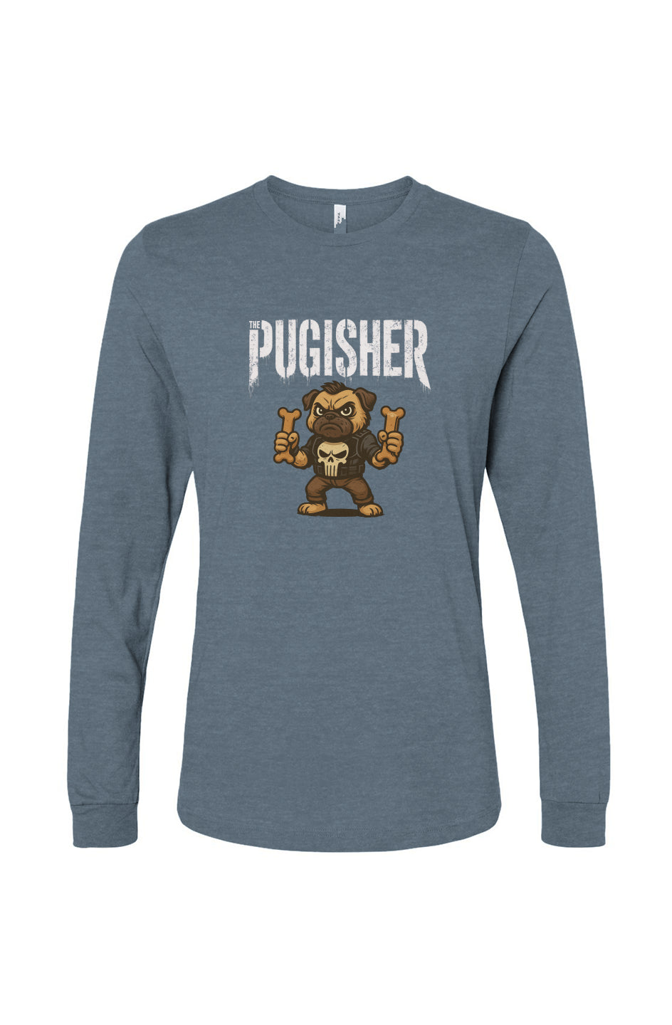Funny dog owner t-shirt with sarcastic humor -Pugisher - Long Sleeve T