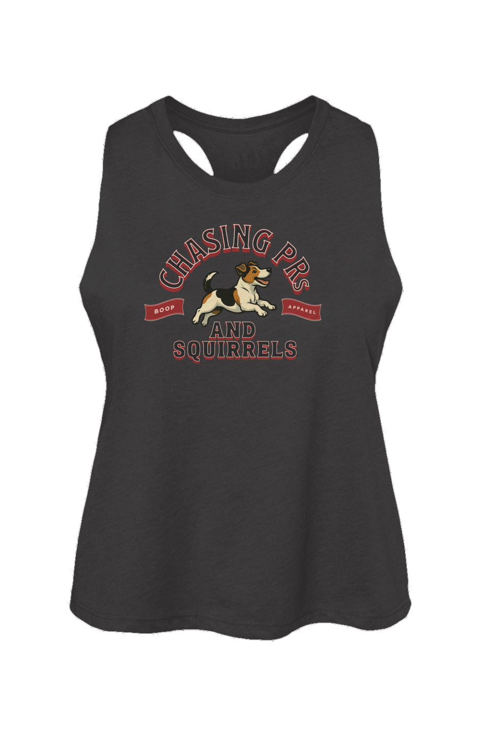Funny dog owner t-shirt with sarcastic humor -Chasing PRs and Squirrels - Crop Tank