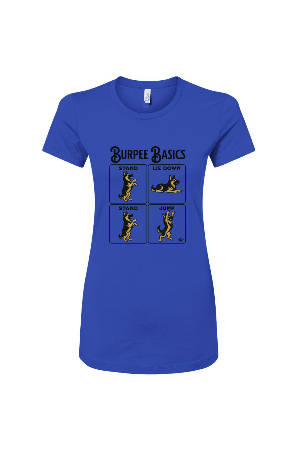 Funny dog owner t-shirt with sarcastic humor -Burpee Basics - Women's T