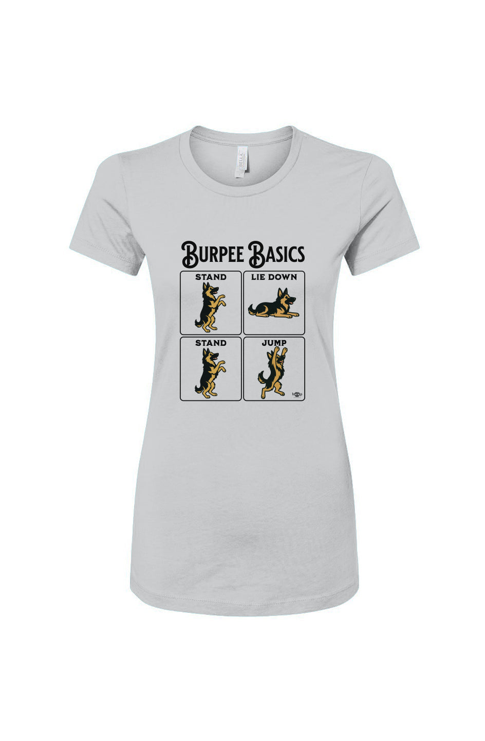 Funny dog owner t-shirt with sarcastic humor -Burpee Basics - Women's T