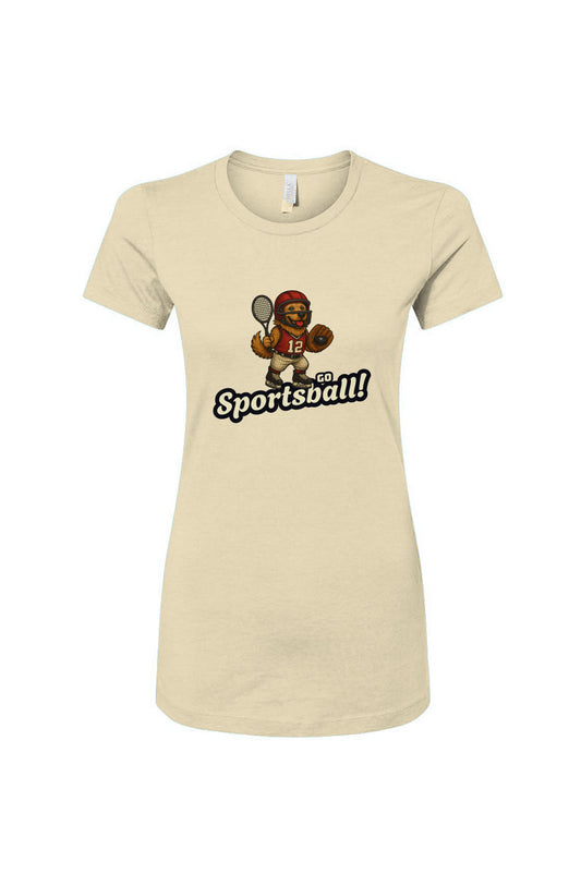 Funny dog owner t-shirt with sarcastic humor -Go Sportsball - Women's T