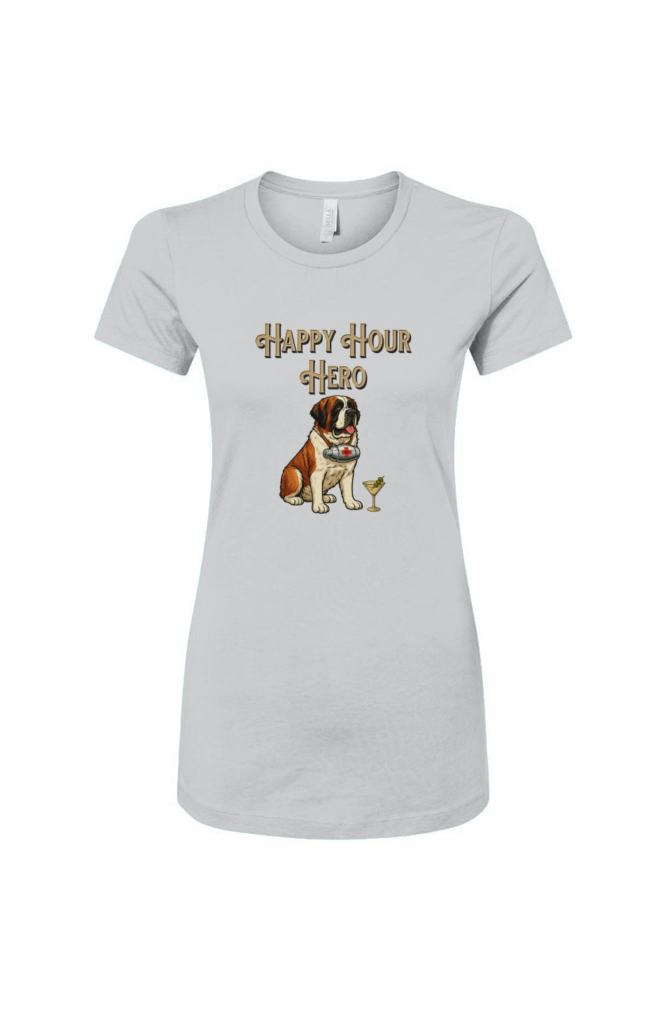 Funny dog owner t-shirt with sarcastic humor -Happy Hour Hero - Women's T