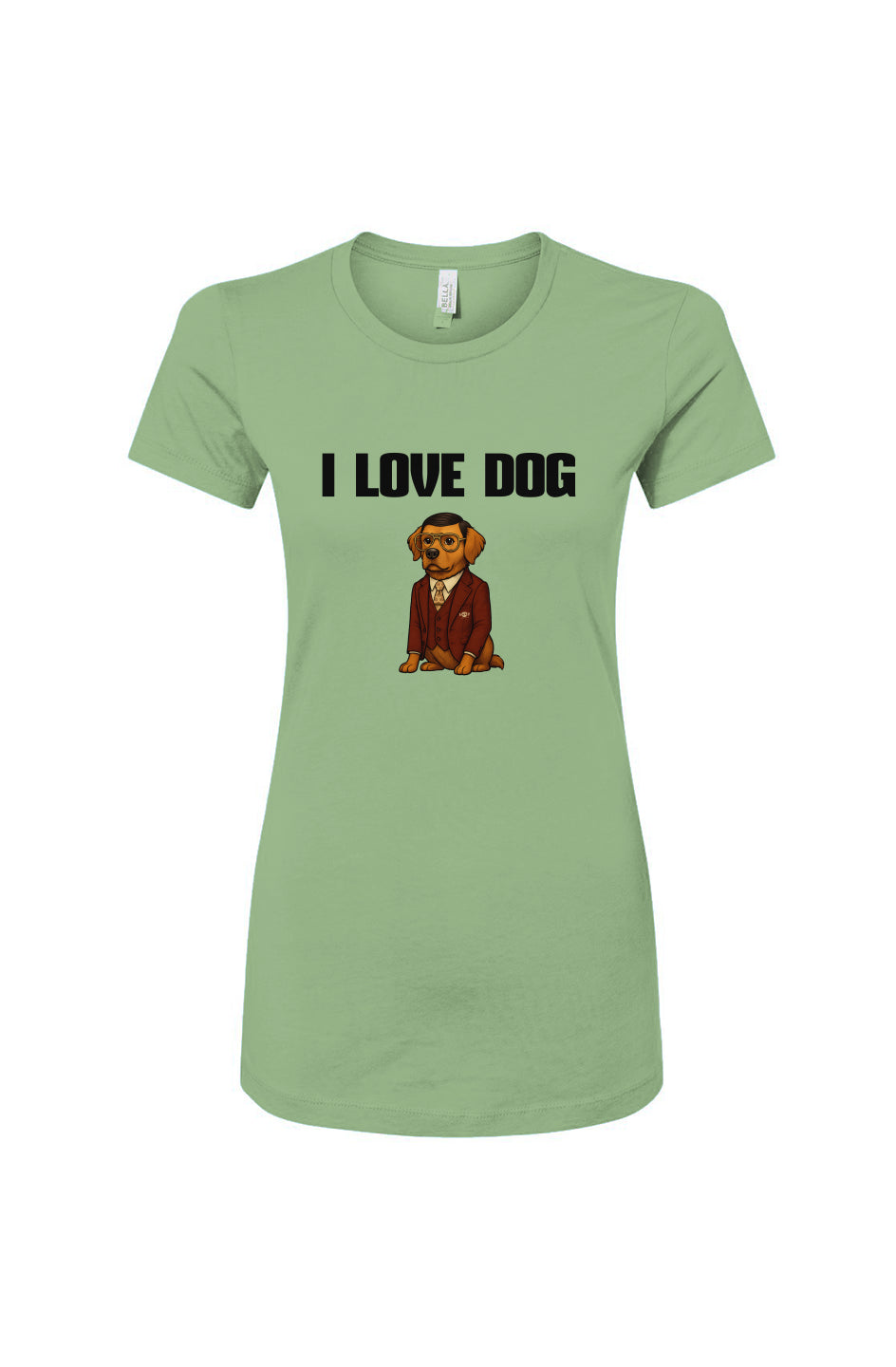 Funny dog owner t-shirt with sarcastic humor -I Love Dog - Women's T