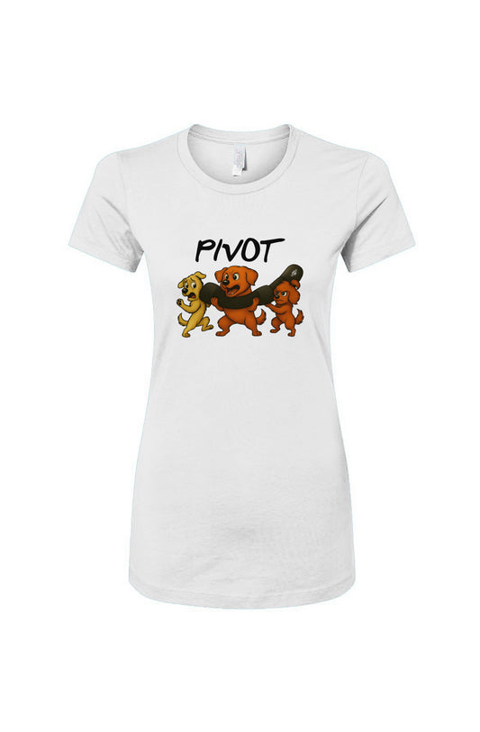 Funny dog owner t-shirt with sarcastic humor -Pivot - Women's T