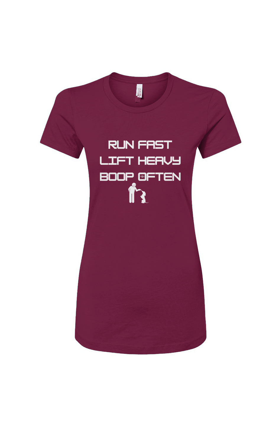 Funny dog owner t-shirt with sarcastic humor -Run Fast. Lift Heavy. Boop Often. - Women's T